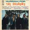 The Shadows - Hurrah ! For The Shadows