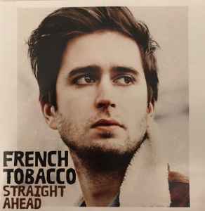 French Tobacco - Straight Ahead album cover