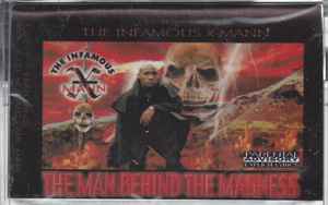 The Infamous X-Mann – The Man Behind The Madness (1998, Cassette