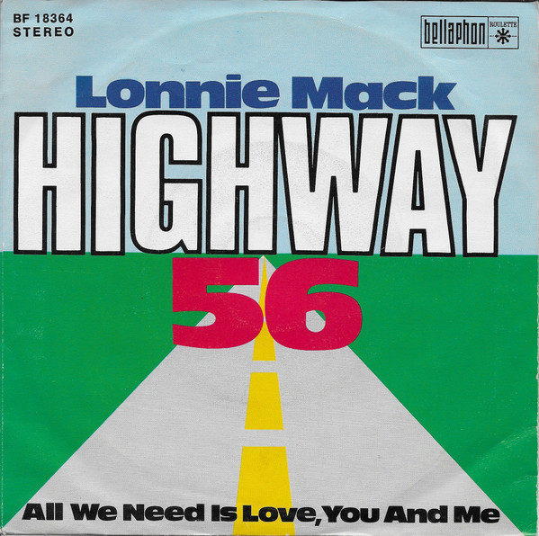 lataa albumi Lonnie Mack - Highway 56 All We Need Is Love You And Me
