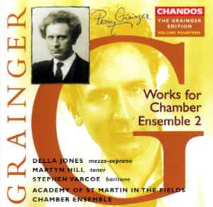 Percy Grainger - Works For Chamber Ensemble 2 album cover