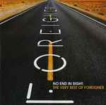 Cover of No End In Sight: The Very Best Of Foreigner, 2014-09-24, CD