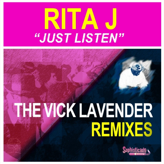 baixar álbum Rita J - Just Listen The Vick Lavender Remixes