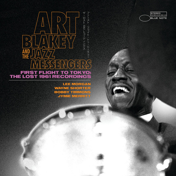 Art Blakey And The Jazz Messengers – First Flight To Tokyo: The