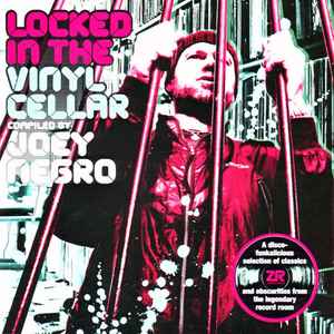 Locked In The Vinyl Cellar - Joey Negro