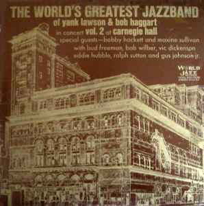 The World's Greatest Jazzband - In Concert: Vol. 2 At Carnegie Hall