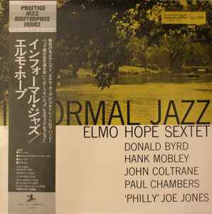 Elmo Hope Sextet – Informal Jazz (1977, Vinyl) - Discogs