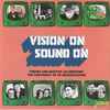 Various - Vision On Sound On (Themes And Rarities Celebrating The Centenary Of UK Broadcasting)