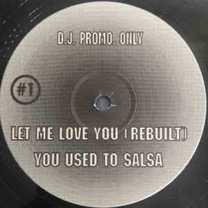 Richie Rich / Kariya - You Used To Salsa / Let Me Love You (Rebuilt)