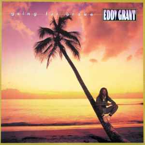 Eddy Grant - Going For Broke album cover