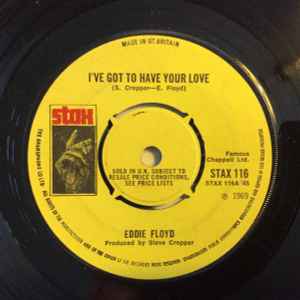 Eddie Floyd – I've Got To Have Your Love / Girl I Love You (1969