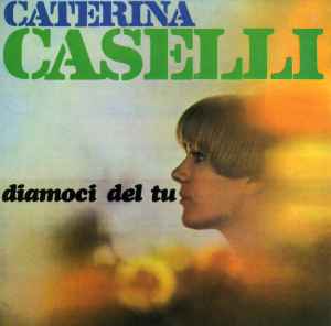 Caterina Caselli - Diamoci Del Tu album cover
