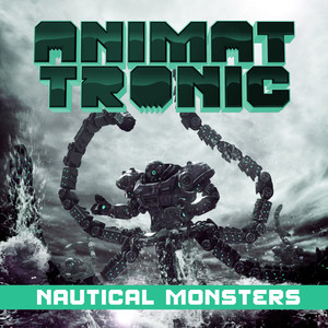 ladda ner album Animattronic - Nautical Monsters