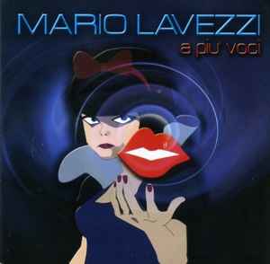 Mario Lavezzi-A Più Voci copertina album