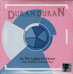 As The Lights Go Down (Live Oakland Coliseum '84) - Duran Duran