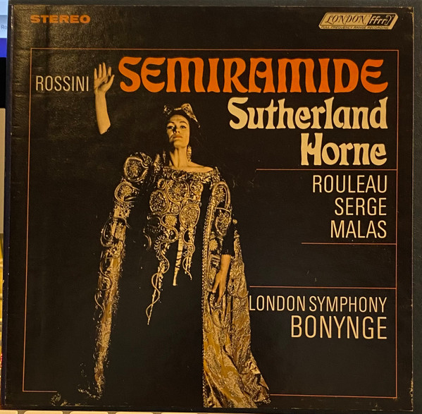 Rossini, Sutherland, Horne, Serge, Rouleau, Malas, London