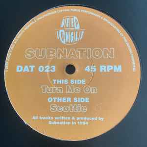Scottie / Turn Me On - Subnation
