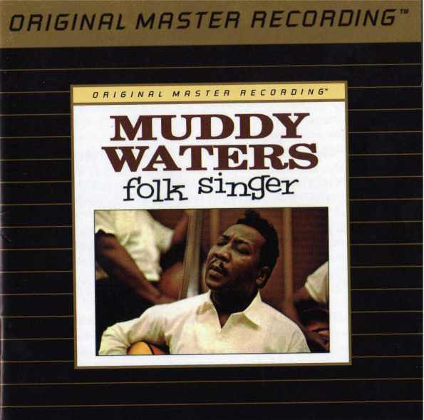 Muddy Waters – Folk Singer (1993, 24 Kt Gold, CD) - Discogs