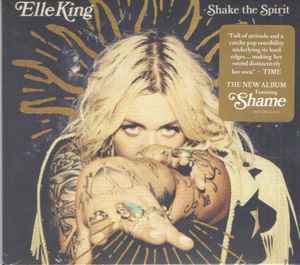Elle King - Shake The Spirit