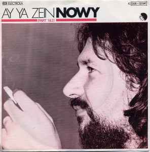Ralf Nowy - Ay Ya Zein (Part 1&2) album cover