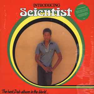 Scientist - Introducing Scientist - The Best Dub Album In The World... album cover