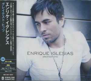 Enrique Iglesias = エンリケ・イグレシアス – Greatest Hits = グレイ
