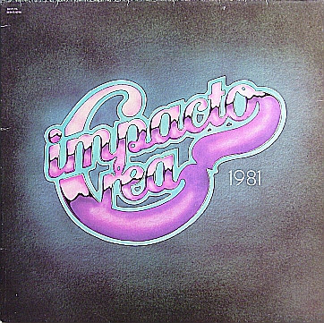Impacto Crea – 1981 (1981, Vinyl) - Discogs