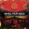 Shelter Red - Beast Of The Field