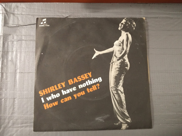 ladda ner album Shirley Bassey - I Who Have Nothing How Can You Tell