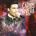 Cover of Con Ustedes... Car10s Rivera En Vivo, 2014, CD