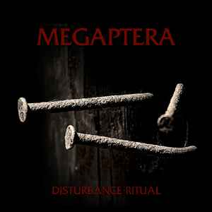 Megaptera - Disturbance Ritual album cover