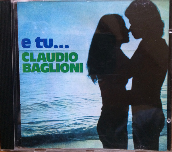 Claudio Baglioni ‎CD E Tu  Remastered / RCA 74321 761812 Slidepack