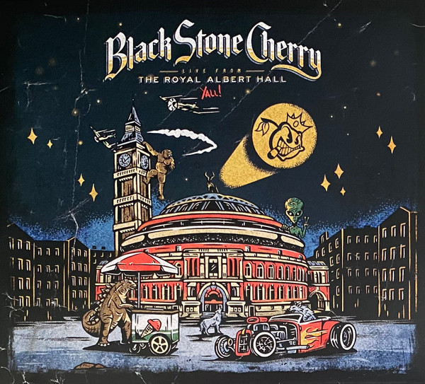 Black Stone Cherry – Live From The Royal Albert Hall... Y'All