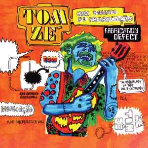 Tom Zé - Fabrication Defect album cover