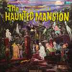 Walt Disney Studio – The Story And Song From The Haunted 