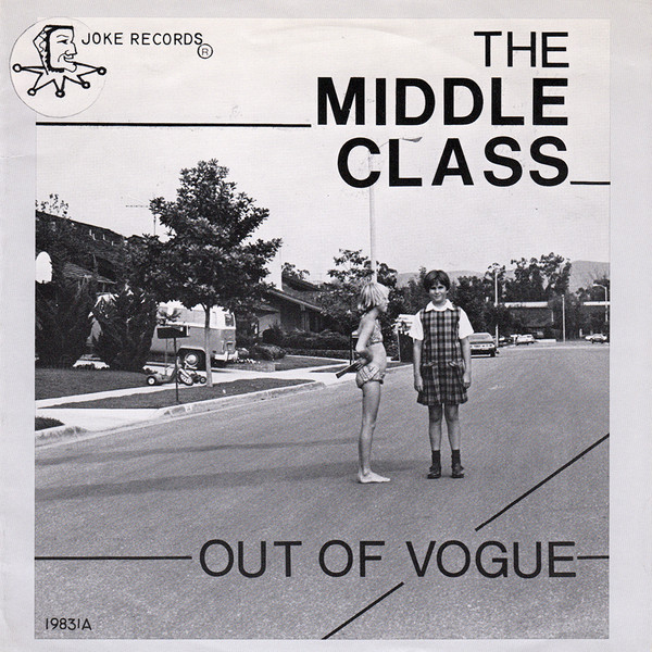 The Middle Class - Out Of Vogue | Releases | Discogs