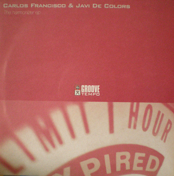 ladda ner album Carlos Francisco & Javi De Colors - The Harmonizer EP