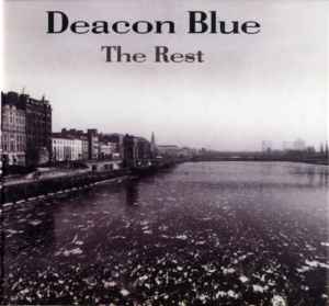 Deacon Blue - The Rest