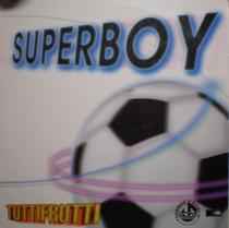 Tuttifrutti - Superboy album cover