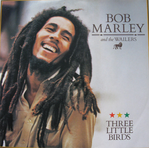 Bob Marley And The Wailers – Three Little Birds (1985, Vinyl 