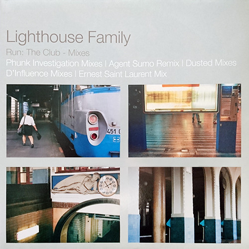 télécharger l'album Lighthouse Family - Run The Club Mixes