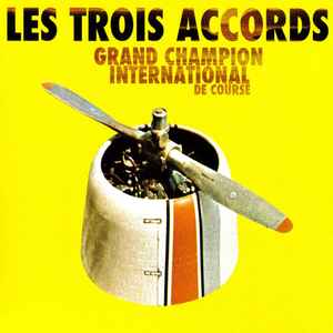 Grand Champion International De Course - Les Trois Accords