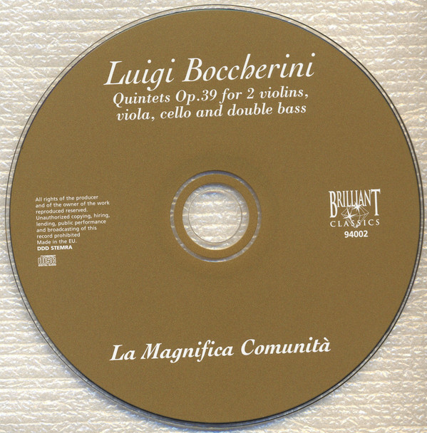 last ned album Boccherini, La Magnifica Comunità - String Quintets Vol VIII 3 String Quintets Op39 With Double Bass
