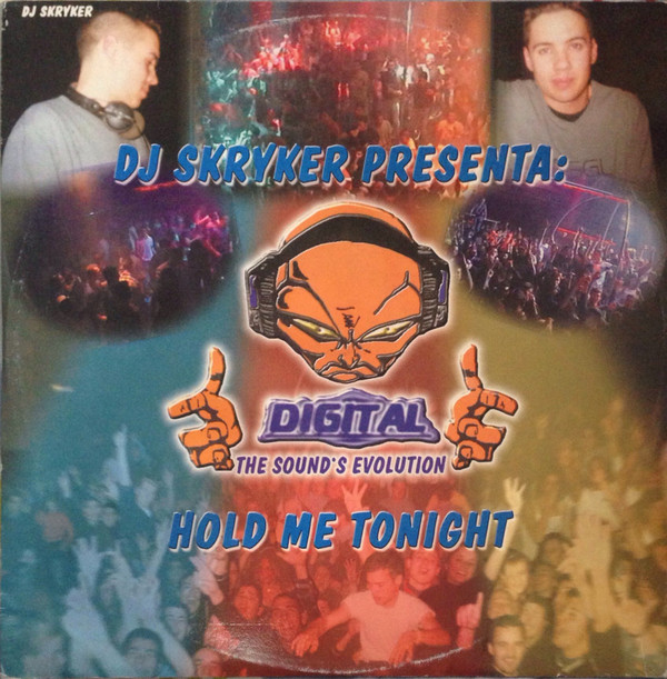 Album herunterladen DJ Skryker Presenta Digital - Hold Me Tonight