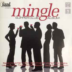 Food Network Canada Presents: Mingle Supper Club Album (2003, CD