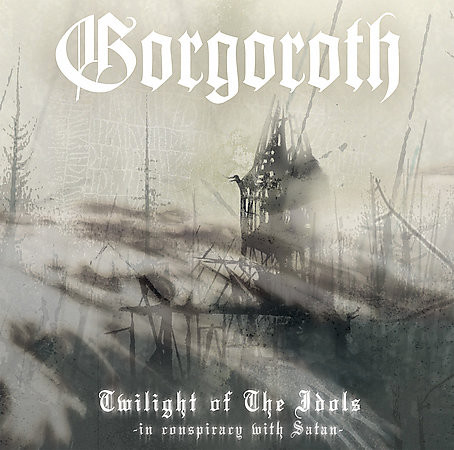 Gorgoroth – Twilight Of The Idols (In Conspiracy With Satan) (2006, Vinyl)  - Discogs
