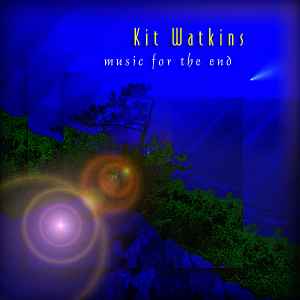 Kit Watkins - Music For The End
