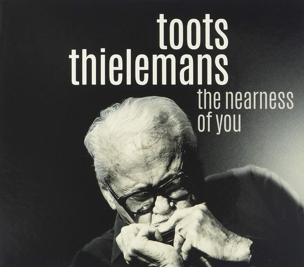 baixar álbum Toots Thielemans - The Nearness Of You