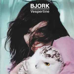 Bjork – Vespertine (2001, CD) - Discogs