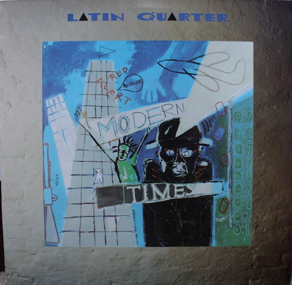 Latin Quarter – Modern Times (1985, Vinyl) - Discogs